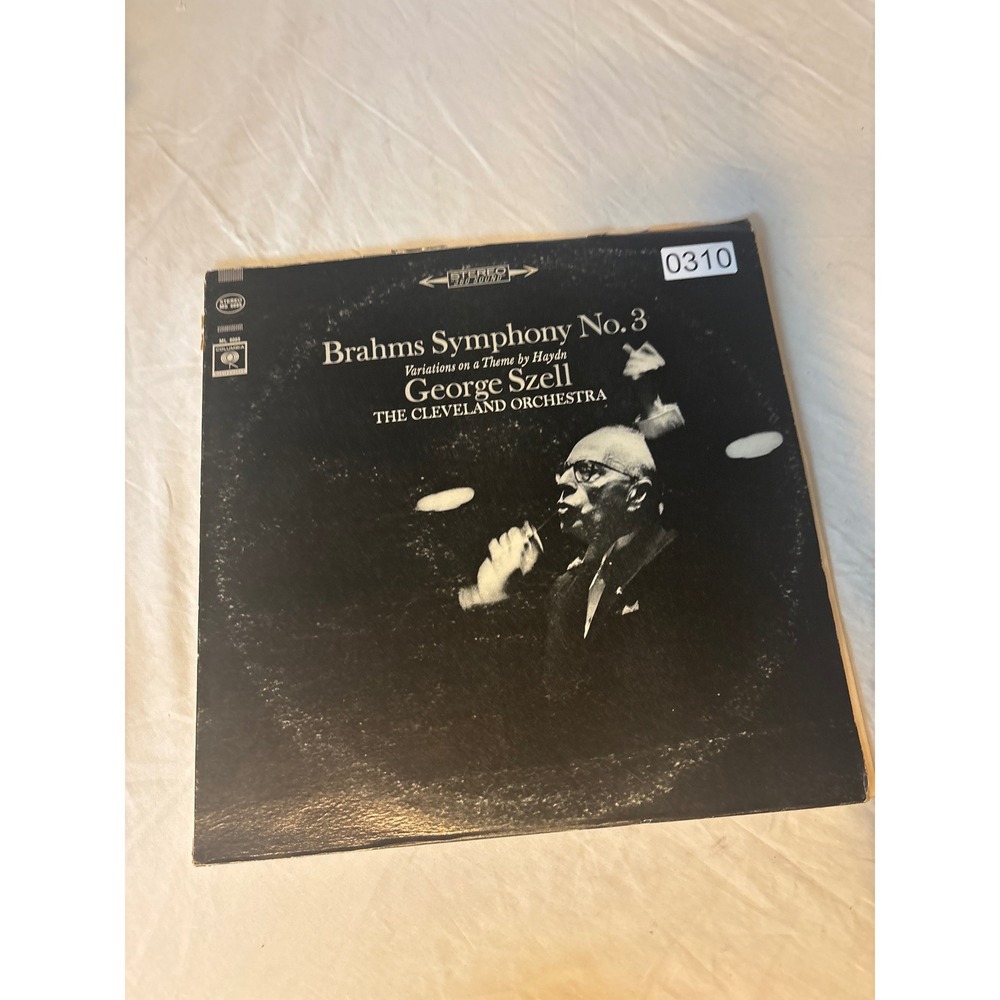 Columbia Brahms Symphony No 3 George Szell Cleveland Orchestra LP MS 6685 Good